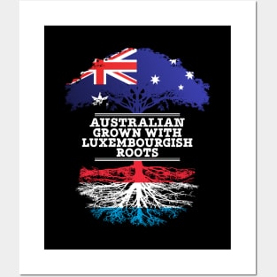 Australian Grown With Luxembourgish Roots - Gift for Luxembourgish With Roots From Luxembourg Posters and Art